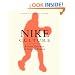Nike Culture: The Sign of the Swoosh (Cultural Icons series)