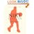 Nike Culture: The Sign of the Swoosh (Cultural Icons series)