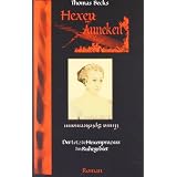 Hexen�nneken: Der letzte Hexenprozess im Ruhrgebietvon "Thomas Becks"