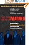 Into the Minds of Madmen: How the Fbi's Behavioral Science Unit Revolutionized Crime Investigation