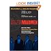 Into the Minds of Madmen: How the Fbi's Behavioral Science Unit Revolutionized Crime Investigation