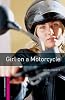 Girl On A Motorcycle (Oxford Bookworms Starter)
