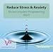 Reduce Stress & Anxiety - Neuro-Linguistic Programming NLP