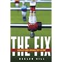 The Fix: Soccer and Organized Crime