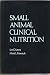 Small Animal Clinical Nutrition