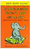 Elephants don't sit on cars