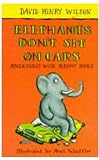 Elephants Don't Sit on Cars (Adventures with Jeremy James)