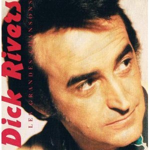 Dick Rivers - Les grandes chansons - Zortam Music