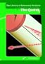 The Quark (Library of Subatomic Particles)