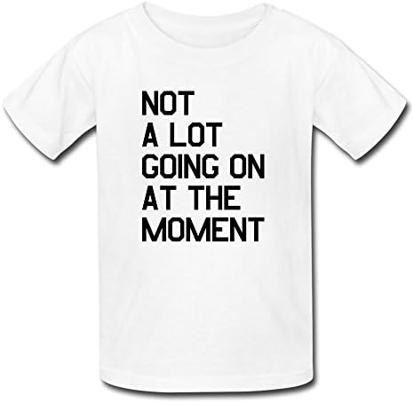 Email Us Custom Kids T-shirt With Your Own Photos, Artwork Or Design,personalized Not A Lot Going On At The Moment Short Sleeve Cotton T-shirt-medium