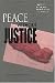 Peace Without Justice: Obstacles to Building the Rule of Law in El Salvador