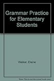 Grammar practice for elementary students