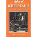 Tales of Whitetails (Archibald Rutledge's Great Deer-Hunting Stories) (Hardcover)