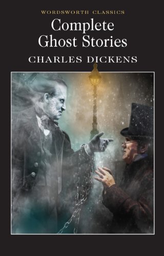 Complete Ghost Stories (Wordsworth Classics)