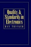 Revue Newnes  / Quality and Standards in Electronics