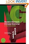 Modern Mandarin Chinese Grammar: A Pr...