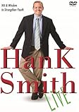 Hank Smith Live: Wit and Wisdom to Strengthen Youth