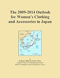 The 2009 2014 Outlook for Womens Clothing and Accessories in Japan 41lNckxeEwL. SL160 The 2009 2014 Outlook for Womens Clothing and Accessories in Japan