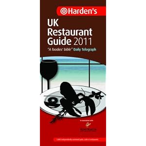 Harden's UK Restaurant Guide 2011 (Hardens Restaurant Guides)