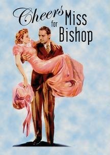 Cheers for Miss Bishop