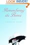 Remembering the Bones: A Novel