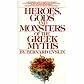 Heroes, Gods and Monsters of Greek Myths