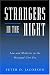 Strangers in the Night: Law and Medicine in the Managed Care Era