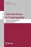 Selected areas in cryptography : 18th International Workshop, SAC 2011, Toronto, On, Canada, August 11-12 2011 : revised selected papers