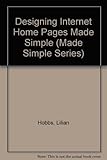 Designing Internet home pages made simple