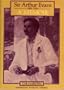 Sir Arthur Evans: Memoir Pb