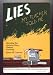 Books : Lies My Teacher Told Me (Everything Your American History Textbook Got Wrong)