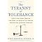 The Tyranny of Tolerance (A Sitting Judge Breaks the Code of Silence to Expose the Liberal Judicial Assault) (Reprint) (Paperback)