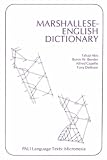 Marshallese-English Dictionary (Pali Language Texts. Micronesia)