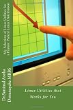 My Selection of Linux Utilities for a Feature Packed Linux Distribution: Linux Utilities that Works for You