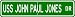 USS JOHN PAUL JONES DDG 32 Street Sign - Navy