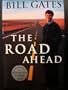 The Road Ahead