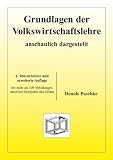 Produkt-Bild: Grundlagen der Volkswirtschaftslehre - anschaulich dargestellt