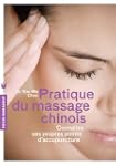 Pratique du massage chinois