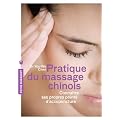 Pratique du massage chinois