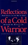 Reflections of a Cold Warrior: From Yalta to the Bay of Pigs