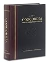 Concordia: The Lutheran Confessions -- A Reader's Edition of the Book of Concord