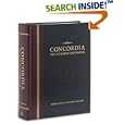 Concordia: The Lutheran Confessions -- A Reader's Edition of the Book of Concord by Paul Timothy McCain