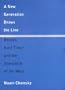 A New Generation Draws the Line: Kosovo, East Timor and the Standards of the West
