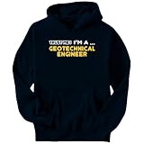 Trust Me! I ' M A ... Geotechnical Engineer Occupations Mens Hoodie (Navy Blue, Sizes X-Small - XXX-Large)