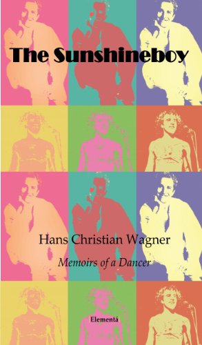 The Sunshineboy: Memoirs of a Dancer