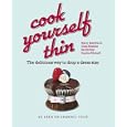 "Cook Yourself Thin": The Delicious Way to Drop a Dress Size