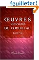 ?uvres compl�tes de Condillac, revues, corrig�es par l\'auteur, et imprim�es sur ses manuscrits autographes: Tome 6. Commerce et gouvernement