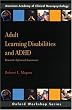 Adult Learning Disabilities and ADHD: Research-Informed Assessment