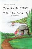 Sticks across the Chimney