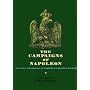 The Campaigns of Napoleon: The Mind and Method of &hellip by David G. Chandler